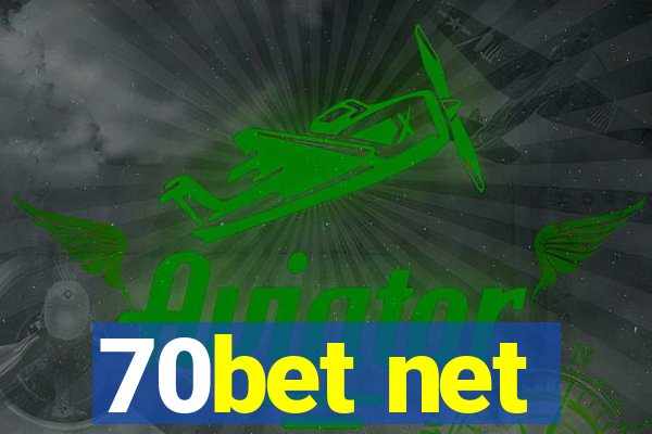 70bet net